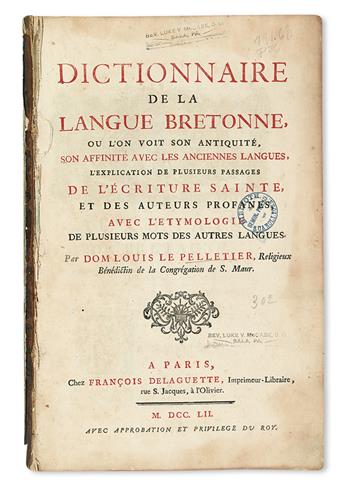 GRAMMARS, DICTIONARIES, etc.  LE PELLETIER, LOUIS. Dictionnaire de la Langue Bretonne. 1752